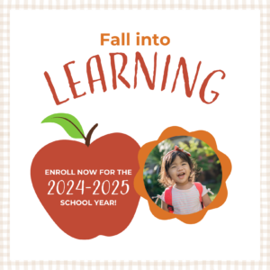 Flyer for school enrollment featuring "Fall into LEARNING" text, an apple graphic, a message to enroll for the 2024-2025 school year, and a smiling child with a backpack.